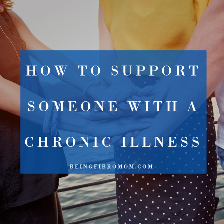 How To Support Someone With A Chronic Illness