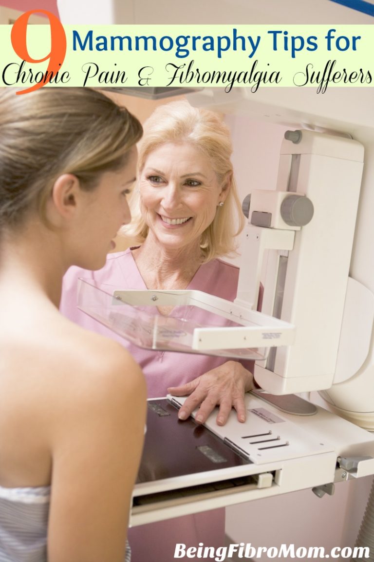 Mammography Tips for Chronic Pain and Fibromyalgia Sufferers - Being ...