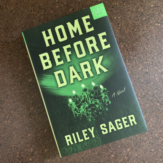 riley sager home before dark